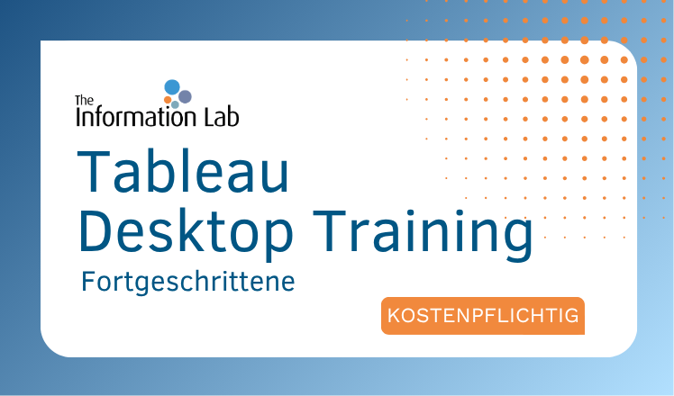 Tableau Training für Fortgeschrittene Tableau Training für Fortgeschrittene