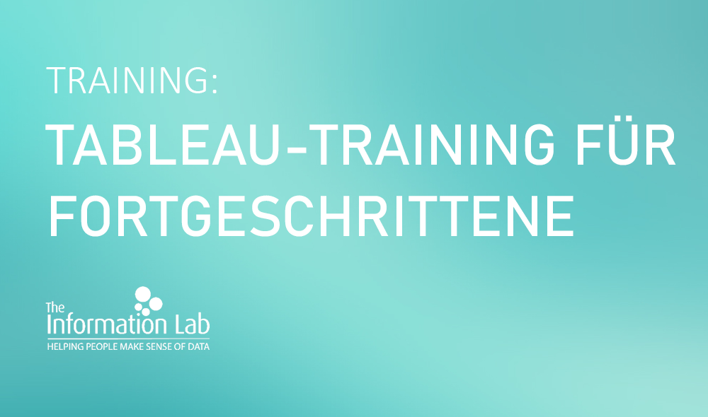 Tableau Training für Fortgeschrittene Tableau Training für Fortgeschrittene