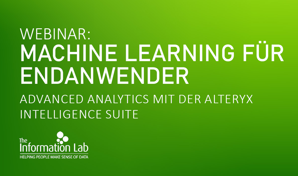 On Demand Webinar: Machine Learning für Endanwender – Advanced Analytics mit der Alteryx Intelligence Suite