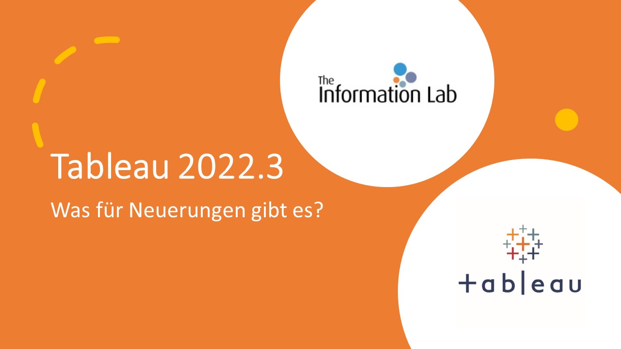 Tableau 2022.3: Was gibt’s Neues?