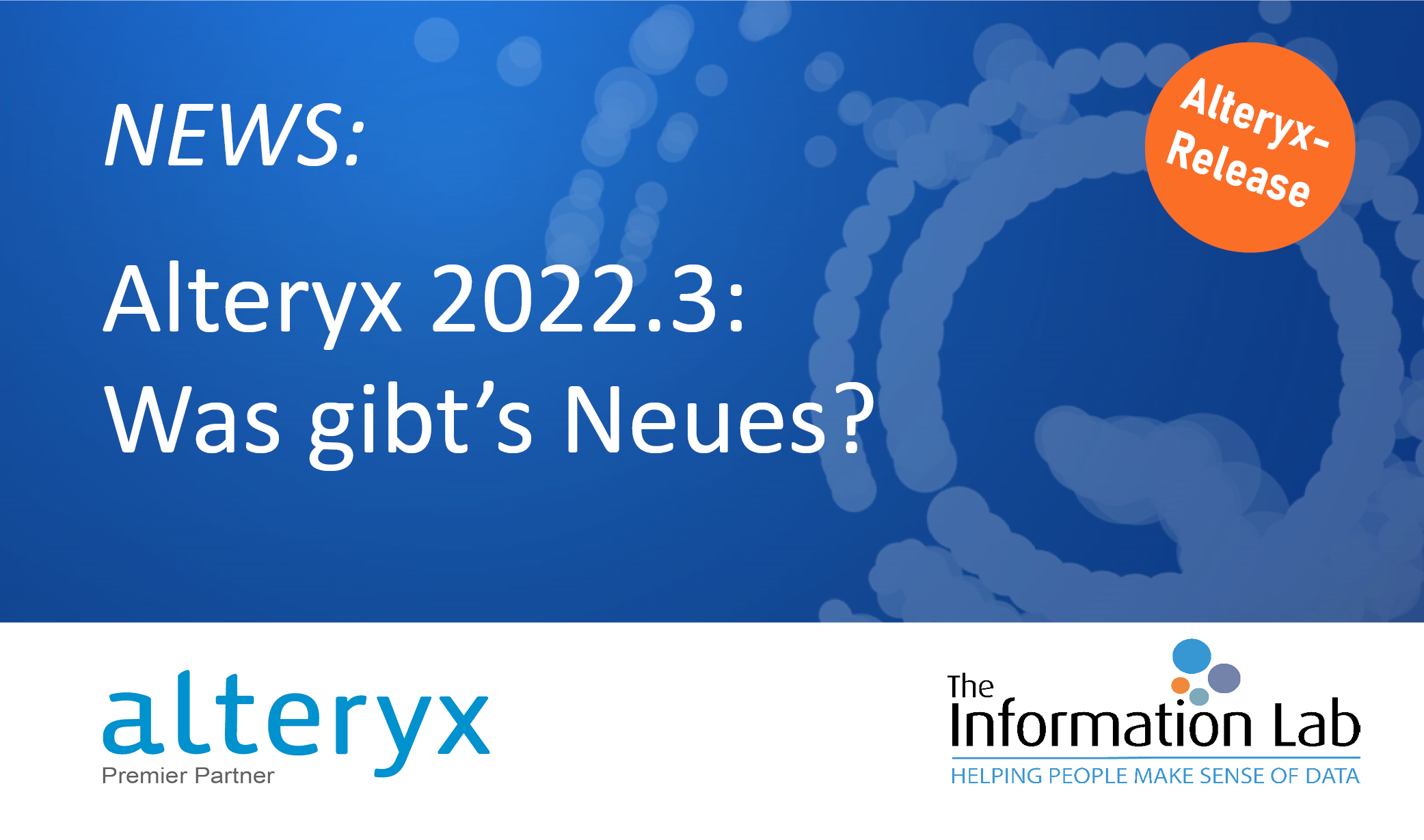 Alteryx 2022.3: Was gibt’s Neues?