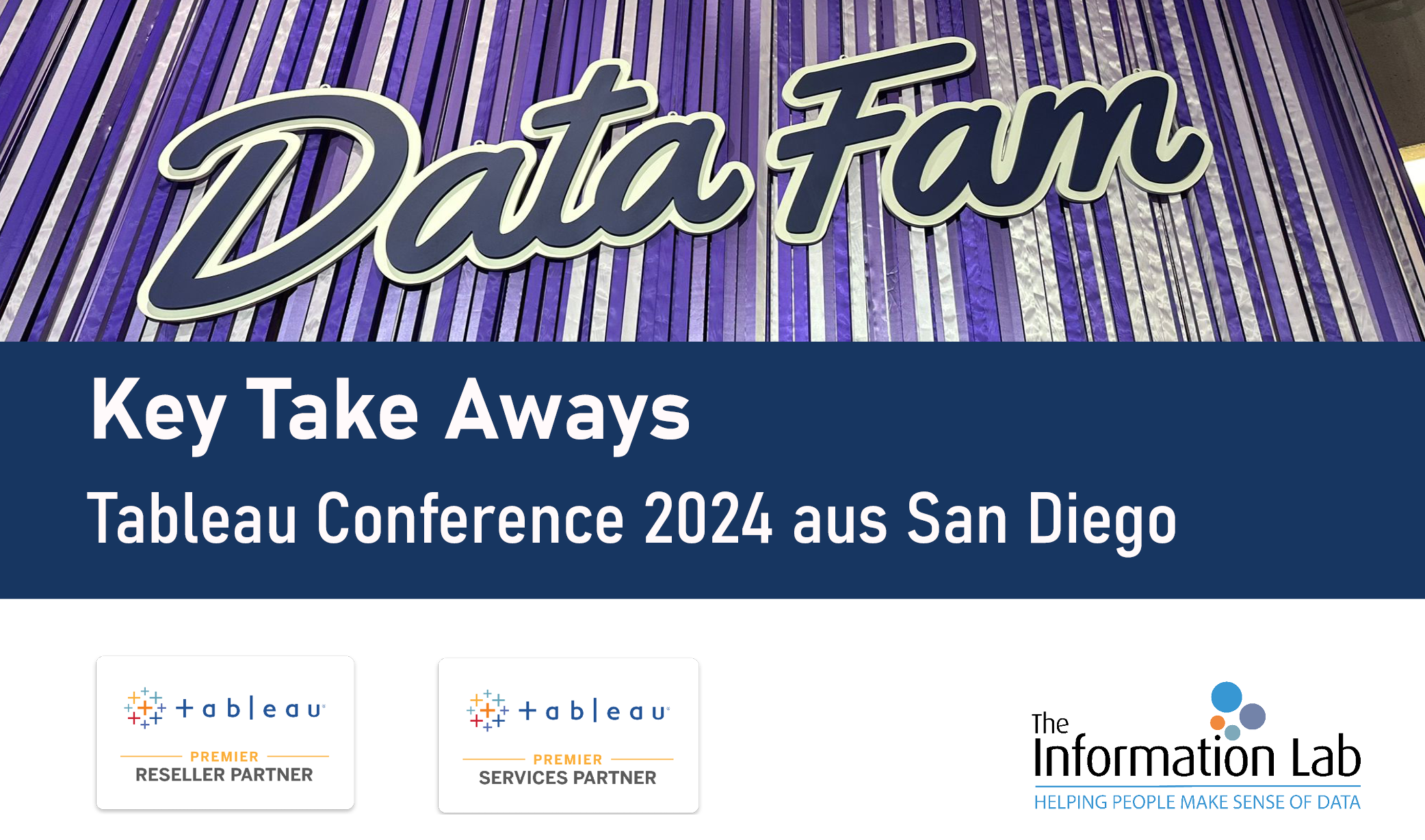 Key Take Aways direkt von der Tableau Conference 2024 (San Diego)